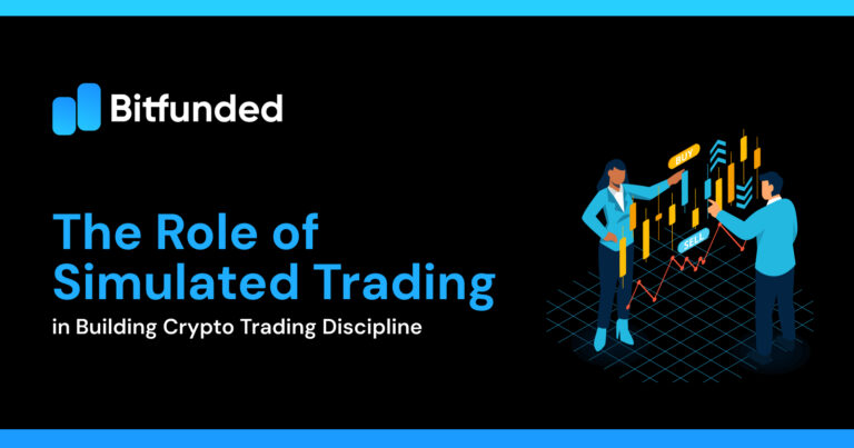 The Role of Simulated Trading in Building Crypto Trading Discipline